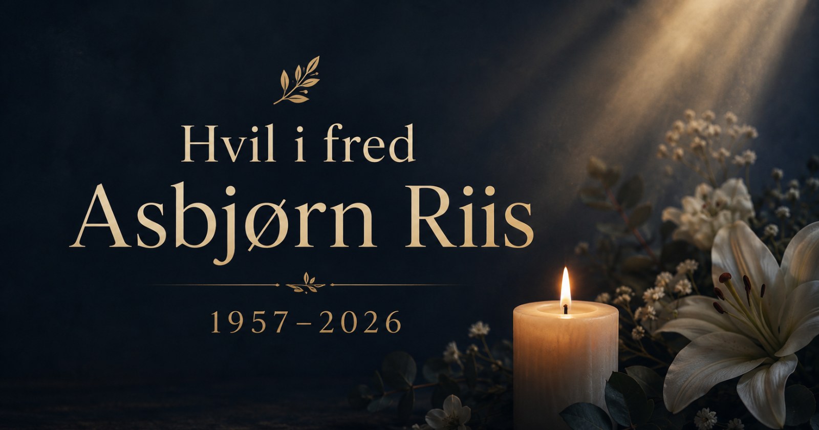 Hvil i fred, Asbjørn Riis – 1957–2026